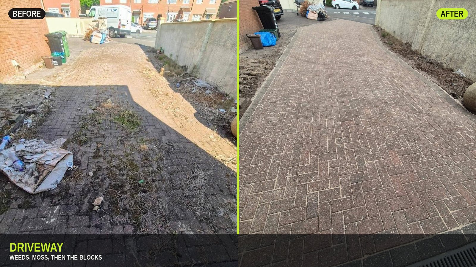 Driveway before and after in one slide — weeds and moss on the left, clean blocks on the right